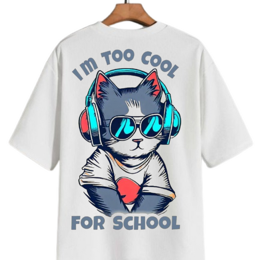 I'm Too Cool For School" Cat Tee | Trendy Graphic Shirts